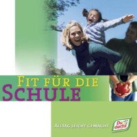 Fit für die Schule